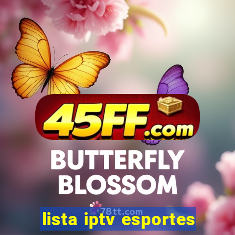 lista iptv esportes